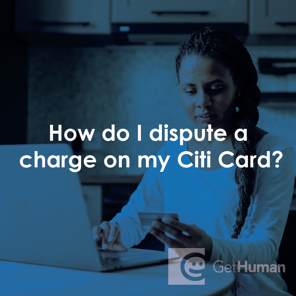 How Do I Dispute a Charge on My Citi Card?